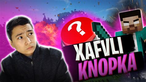 Minecraft Xavfli Knopka Uzbekcha Let S Play Youtube