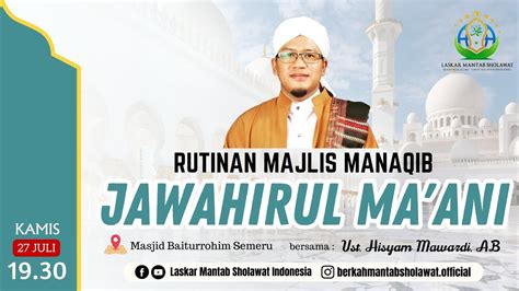 Rutinan Majlis Manaqib Jawahirul Ma Ani Youtube