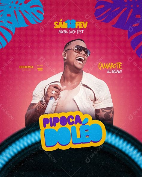 Baixar Flyer Show Pipoca Léo Santana Social Media PSD Editável zip no