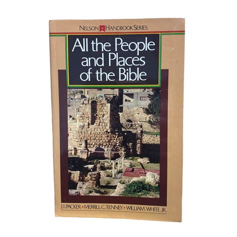 All The People And Places Of The Bible By Merrill Chapin Tenney 1982