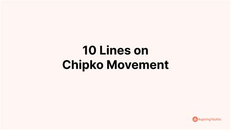 Write 10 Lines on Chipko Movement