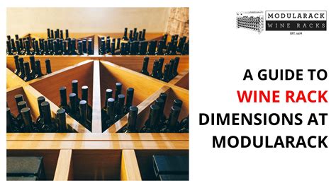 A Guide to Wine Rack Dimensions - Modular Wine Racks by Modularack Wine ...