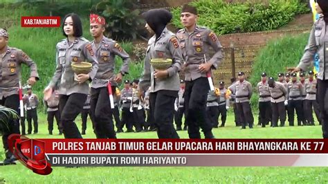 POLRES TANJAB TIMUR GELAR UPACARA HARI BHAYANGKARA KE 77 DI HADIRI