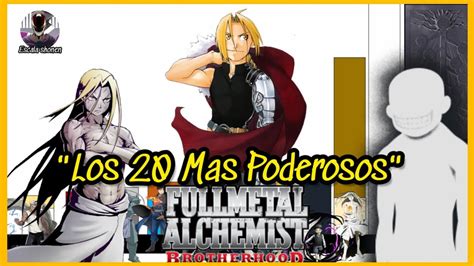 Los Personajes Mas Poderosos Fullmetal Alchemist Brotherhood Youtube