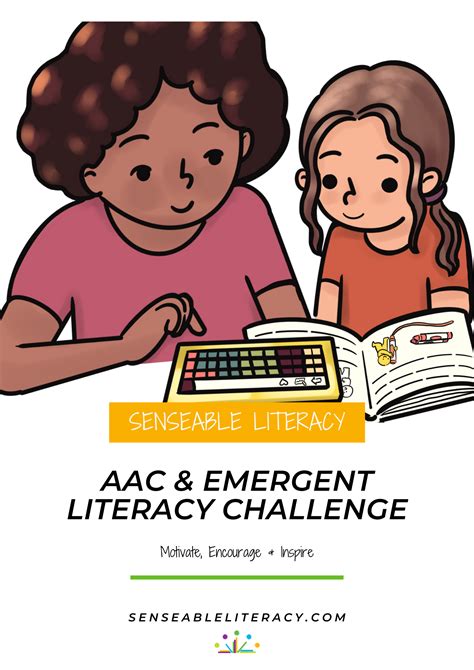 Aac And Emergent Literacy Challenge Senseable Literacy