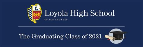 Class of 2021 Graduation - Loyola High School of Los Angeles