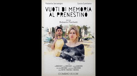 Vuoti Di Memoria Al Prenestino YouTube