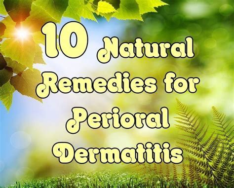 10 Natural Remedies For Perioral Dermatitis Healthy Focus Perioral