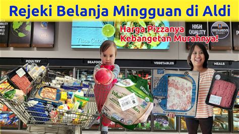 REJEKI BELANJA MINGGUAN DI SUPERMARKET ALDI II DAPAT PIZZA MURAH BANGET