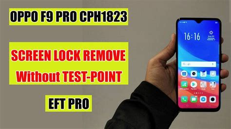 OPPO F9 Pro Unlock Without Test Point With EFT Pro OPPO CPH1823 Unlock