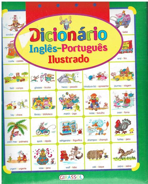 9809 Dicionário Inglês Português Ilustrado Edição Girassol Cidade Da Maia • Olx Portugal