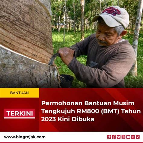 Permohonan Bantuan Musim Tengkujuh Bmt Kini Dibuka