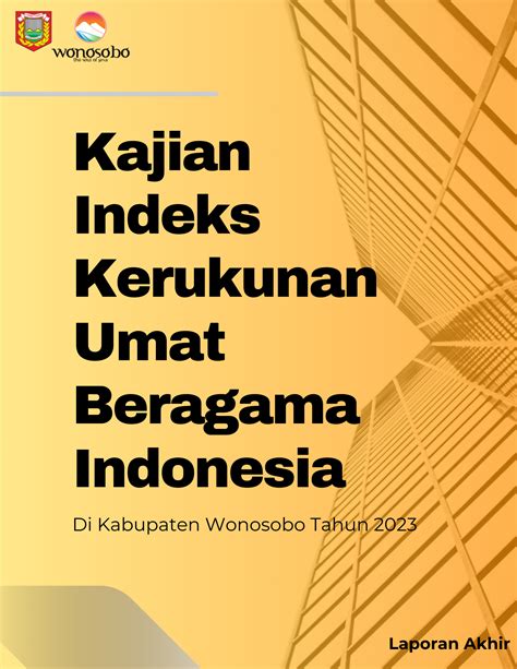 Kajian Indeks Kerukunan Umat Beragama Indonesia Di Kabupaten Wonosobo