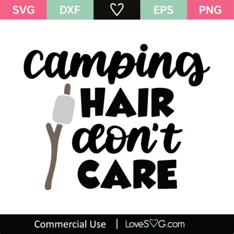 Camping Hair Don T Care Svg Cut File Lovesvg