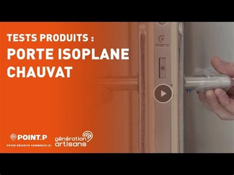 Porte Isoplane De Chez Chauvat L Avis D Un Artisan Point P Youtube