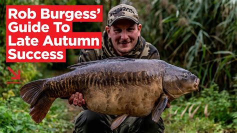 Rob Burgess How To Guide To Autumn Carp Fishing Success Carp Fishing