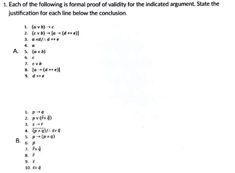 Solved 1 Each Of The Following Is Formal Proof Of Validity