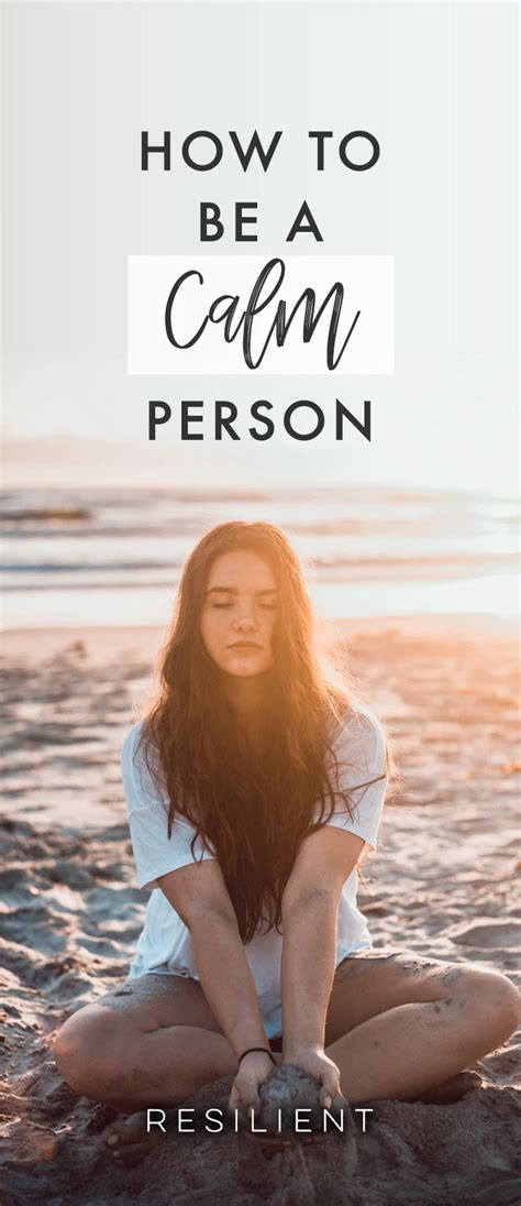 How To Be A Calm Person Calm Spiritual Wellness Stress Relief