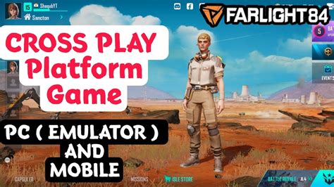 Best Emulator And Android IOS CrossPlay Game Farlight 84 Cross