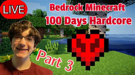 Live Days Bedrock Hardcore Minecraft Youtube