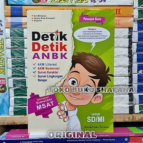 KUNCI JAWABAN DETIK DETIK ANBK SD INTAN PARIWARA BUKU PETUNJUK GURU