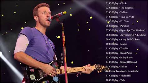 Best Of Coldplay Songs 2019 Coldplay Best Songs YouTube