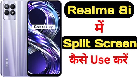 How To Enable Split Screen In Realme I Realme I Me Split Screen