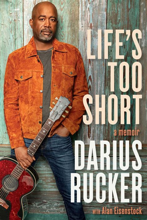 Life's Too Short - A Memoir - Darius Rucker