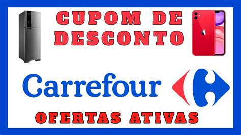 Cupom De Desconto Carrefour Julho Cupom Carrefour Descontos E