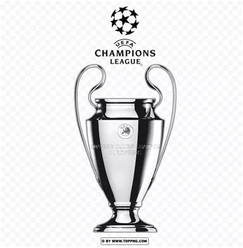 Uefa Champions League With Trophy Png Image Image Id Toppng