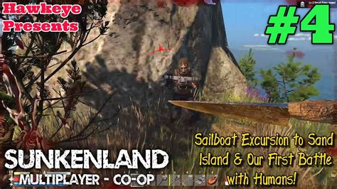 Sunkenland Multiplayer Co Op Sailboat Excursion To Sand Island