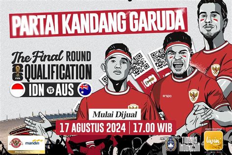 Cek Harga Dan Cara Beli Tiket Timnas Indonesia Vs Australia