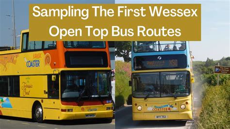 Sampling The First Wessex Open Top Bus Routes Youtube