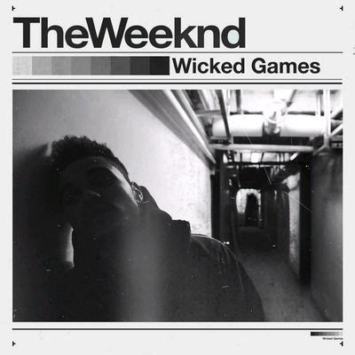 Wicked Games The Weeknd Album Cover