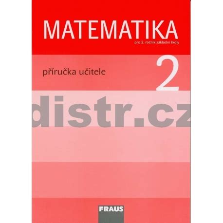 Matematika 2 pro ZŠ PU DISTR služba škole