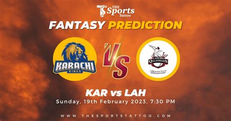 Kar Vs Lah Dream11 Prediction Fantasy Cricket Tips Dream11 Team My11