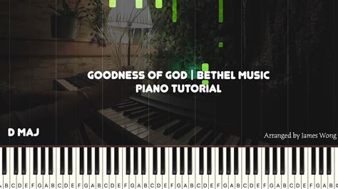 Goodness Of God Bethel Music Piano Tutorial Youtube