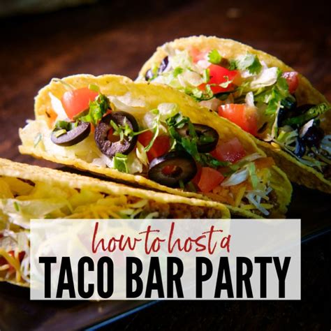 Taco Party Food Ideas