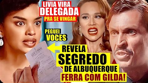 NOVELA AMOR PERFEITO Livia VIRA DELEGADA Revela SEGREDO De