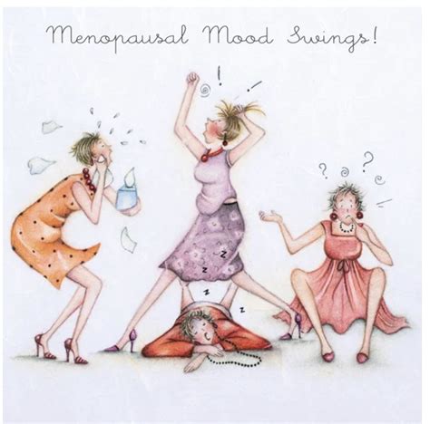 Menopausal Mood Swings Everyday Card Handwritten Cards Uk