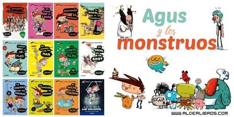 Agus Y Los Monstruos La Colección Infantil Que Engancha A Los Niños A Leer Libros Para