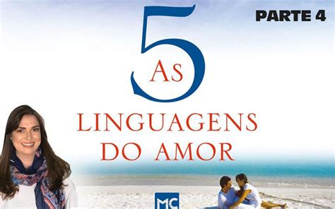 As Linguagens Do Amor Parte Atos De Servi O Colunista Myrna E