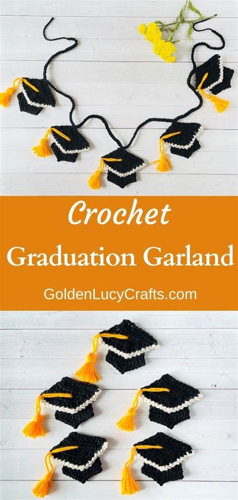 Crochet Graduation Garland Goldenlucycrafts