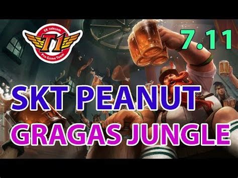 SKT T1 Peanut Gragas Vs Graves Jungle Korean Pro Replay YouTube