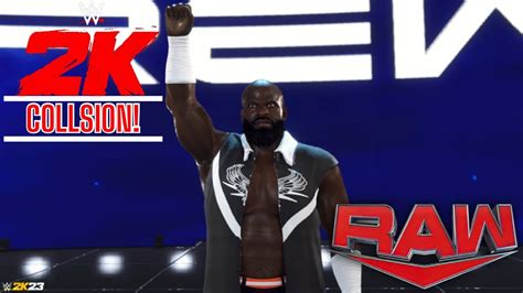 Wwe 2k23 Universe Mode Raw Collision Youtube