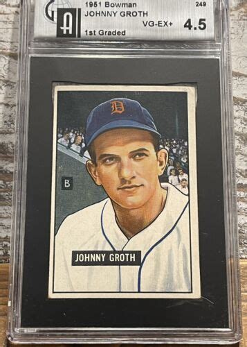 1951 Bowman 249 Johnny Groth GAI 4 5 VG EX Detroit Tigers FREE