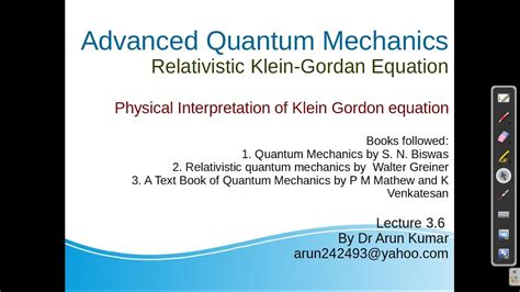 Lecture 3 6 Physical Interpretation Of Klein Gordon Equation Youtube