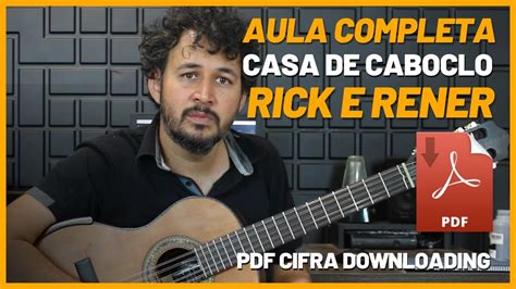 Casa De Caboclo Rick E Renner Como Tocar Na Viola Passo A Passo