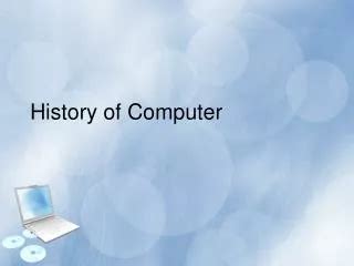 Ppt Four Basic Period Of Computer History Powerpoint Presentation