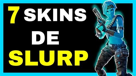 🏆 Todas Las 7 Skins De Slurp Ordenadas De Peor A Mejor Ranking